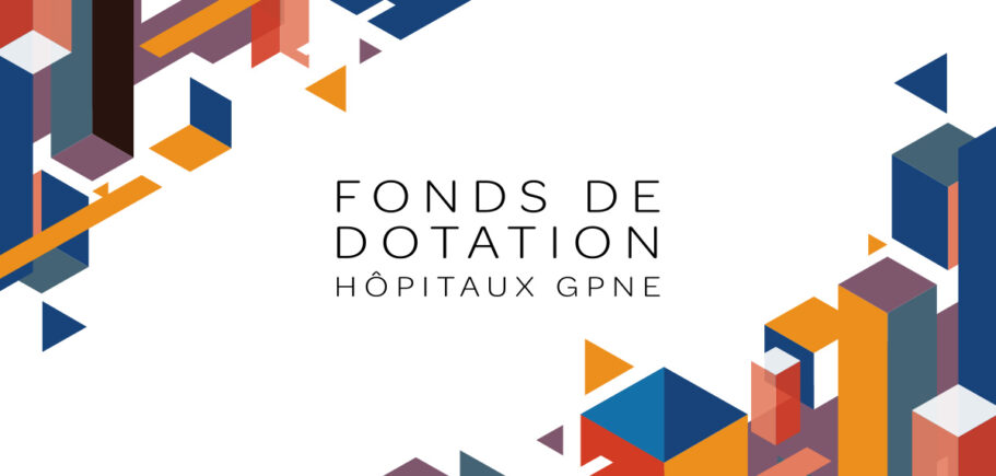 Les projets réalisés au Fonds de Dotation GPNE